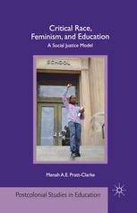 Critical Race Feminism And Education A Social Justice Model Menah A E Prattclarke Auth