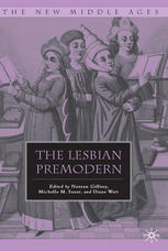 The Lesbian Premodern Noreen Giffney Michelle M Sauer Diane Watt Eds