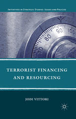 Terrorist Financing And Resourcing Jodi Vittori Auth