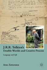 Jrr Tolkiens Double Worlds And Creative Process Language And Life Arne Zettersten Auth