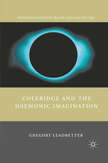Coleridge And The Daemonic Imagination Gregory Leadbetter Auth