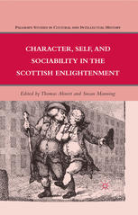 Character Self And Sociability In The Scottish Enlightenment Thomas Ahnert