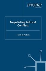 Negotiating Political Conflicts Frank R Pfetsch Auth