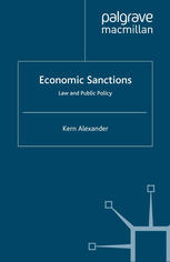 Economic Sanctions Law And Public Policy Kern Alexander Auth