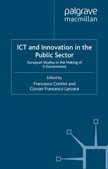 Ict And Innovation In The Public Sector European Studies In The Making Of Egovernment Francesco Contini