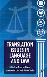 Translation Issues In Language And Law Frances Olsen Alexander Lorz
