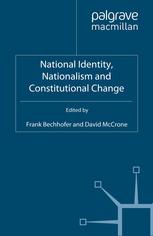 National Identity Nationalism And Constitutional Change Frank Bechhofer