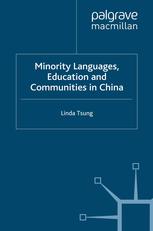Minority Languages Education And Communities In China Linda Tsung Auth