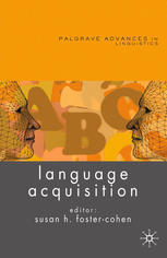Language Acquisition 1st Edition Susan Fostercohen Eds
