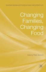 Changing Families Changing Food Peter Jackson Eds