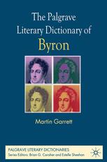The Palgrave Literary Dictionary Of Byron Martin Garrett Auth