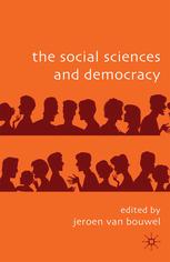 The Social Sciences And Democracy Jeroen Van Bouwel Eds