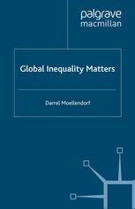 Global Inequality Matters Darrel Moellendorf Auth