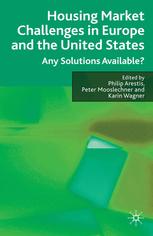 Housing Market Challenges In Europe And The United States Philip Arestis
