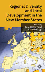Regional Diversity And Local Development In The New Member States Paul Blokker