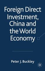 Foreign Direct Investment China And The World Economy Peter J Buckley Auth