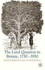The Land Question In Britain 17501950 Matthew Cragoe Paul Readman Eds