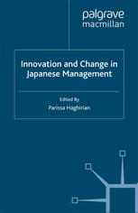 Innovation And Change In Japanese Management Parissa Haghirian Eds