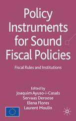 Policy Instruments For Sound Fiscal Policies Fiscal Rules And Institutions Joaquim Ayusoicasals