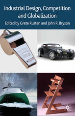 Industrial Design Competition And Globalization Grete Rusten