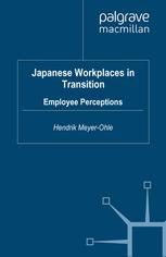 Japanese Workplaces In Transition Employee Perceptions Hendrik Meyerohle Auth