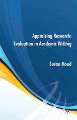 Appraising Research Evaluation In Academic Writing Susan Hood Auth