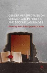 Gender Perspectives On Vocabulary In Foreign And Second Languages Rosa Mara Jimnez Cataln Eds