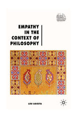 Empathy In The Context Of Philosophy Lou Agosta Auth