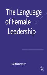 The Language Of Female Leadership Judith Baxter Auth
