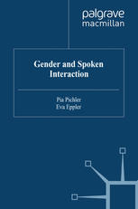 Gender And Spoken Interaction Pia Pichler Eva Eppler Eds