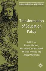 Transformation Of Education Policy Kerstin Martens Alexanderkenneth Nagel