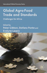 Global Agrofood Trade And Standards Challenges For Africa Peter Gibbon