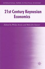 21st Century Keynesian Economics Philip Arestis Malcolm Sawyer Eds