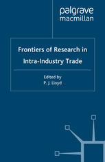 Frontiers Of Research In Intraindustry Trade P J Lloyd Hyunhoon Lee Eds