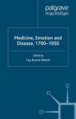 Medicine Emotion And Disease 1700 950 Fay Bound Alberti