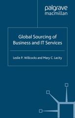 Global Sourcing Of Business And It Services Leslie P Willcocks