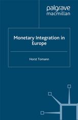 Monetary Integration In Europe Horst Tomann Auth