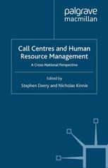 Call Centres And Human Resource Management A Crossnational Perspective Stephen Deery
