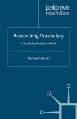 Researching Vocabulary A Vocabulary Research Manual 1st Edition Norbert Schmitt Auth
