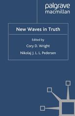New Waves In Truth 1st Edition Cory D Wright Nikolaj J L L Pedersen Eds