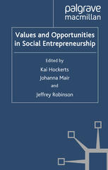 Values And Opportunities In Social Entrepreneurship Kai Hockerts
