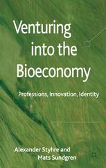Venturing Into The Bioeconomy Professions Innovation Identity Alexander Styhre