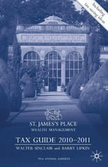 St Jamess Place Wealth Management Tax Guide 20102011 Walter Sinclair Fca