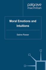 Moral Emotions And Intuitions Sabine Roeser Auth