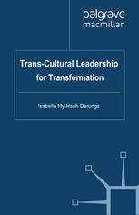 Transcultural Leadership For Transformation Isabelle My Hanh Derungs Auth