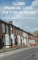Global Financial Crisis The Ethical Issues 1st Edition Ned Dobos