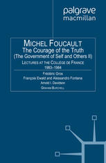The Courage Of The Truth The Government Of Self And Others Ii Lectures At The Collge De France 19831984 1st Edition Michel Foucault