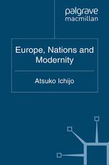 Europe Nations And Modernity Atsuko Ichijo Eds