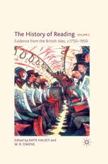 The History Of Reading Volume 2 Evidence From The British Isles C17501950 Katie Halsey