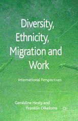 Diversity Ethnicity Migration And Work International Perspectives Geraldine Healy